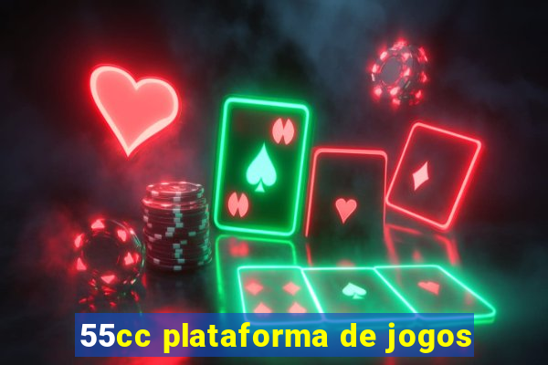 55cc plataforma de jogos